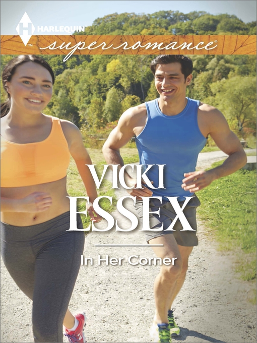 Title details for In Her Corner by Vicki Essex - Available